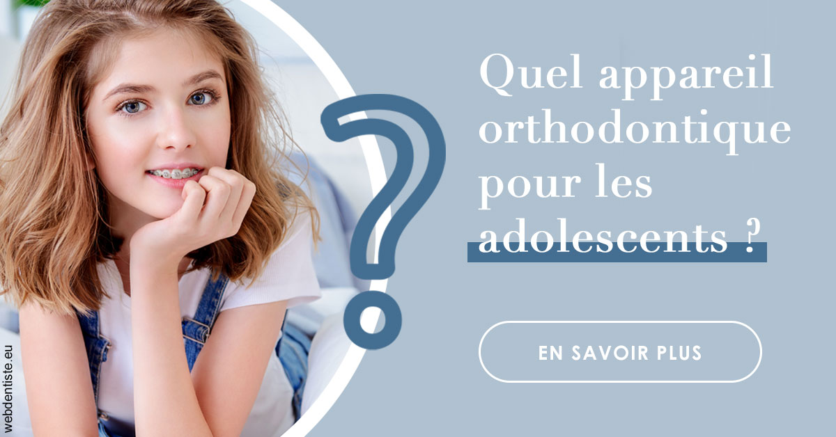 https://www.drs-wang-nief-bogey-orthodontie.fr/Quel appareil ados 2